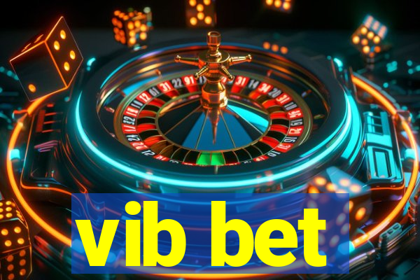 vib bet